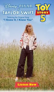 Disney and Pixar Toy Story 5 x Taylor Swift. Featuring the Original Song "I Knew It, I Knew You." Listen now.